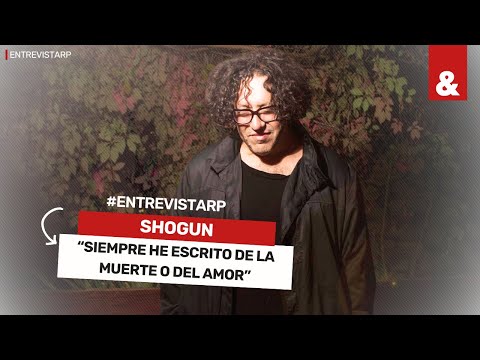 #EntrevistaRP | Shogun: "Siempre he escrito de la muerte o del amor"