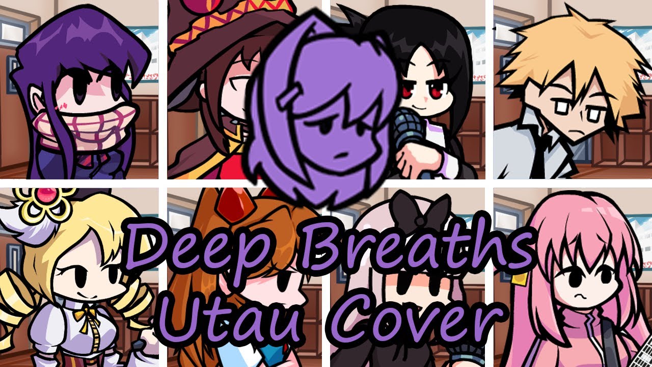 Deep Breaths but Every Turn a Different Character Sing it (FNF Deep Breaths) - [UTAU Cover]