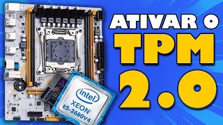 Como Ativar o TPM 2.0 e Secure Boot FÁCIL e RÁPIDO no Kit Xeon X99