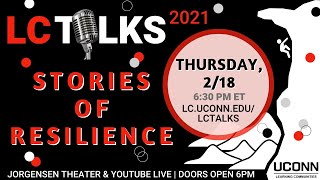 LC TALKS 2021: Stories of Resilience