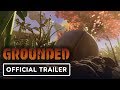 Grounded - Official Announcement Trailer | X019