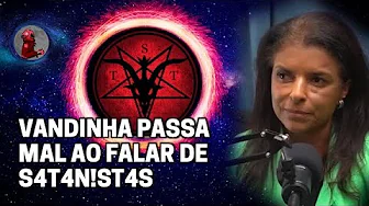 imagem do vídeo S4T4N!ST4S NAS ESCOLAS? com Vandinha Lopes | Planeta Podcast