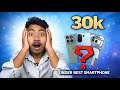 Best All Rounder Phones Under 30K ⚡ (Top 3)