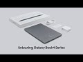 Unboxing Galaxy Book4 Series Samsung