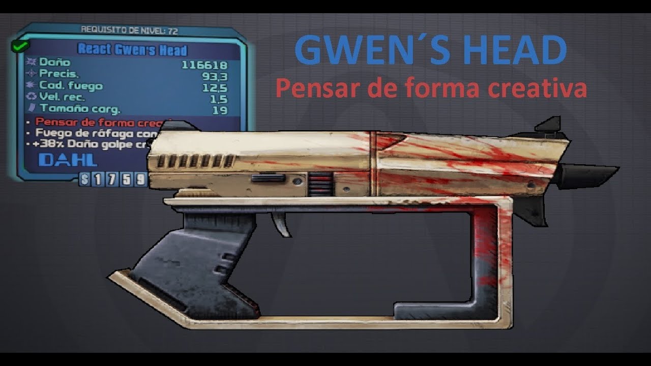 Borderlands 2 Guía de armas legendarias la Gwen´s head