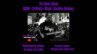 24 Volt Mod "WDR-24Volt-Mod" For Active Bass/Guitar Pickups (Strange Angles) Chuggernaut NAM Pack