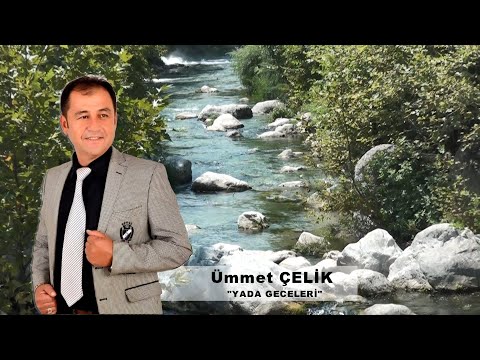 Ümmet Çelik - Yada Geceleri Galkar Galkar Ağlarım (Sipsili) Yeni 2020