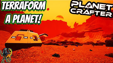 NEW SPACE SURVIVAL GAME TO TERRAFORM A PLANET!! || The Planet Crafter Ep 1!