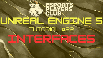 Unreal Engine 5 Tutorial #22 - Blueprint Interfaces