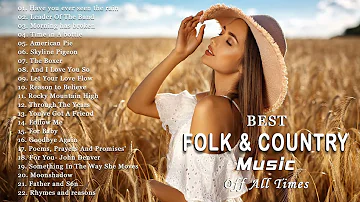 Best Folk Country Music of All Time - Classic Country Greatest Hits Playlist - Top 100 Country Songs