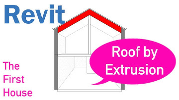 Revit First House - Part 7 -  Roof By Extrusion