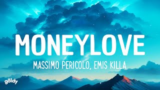 Massimo Pericolo - Moneylove (Testo/Lyrics) Ft. Emis Killa