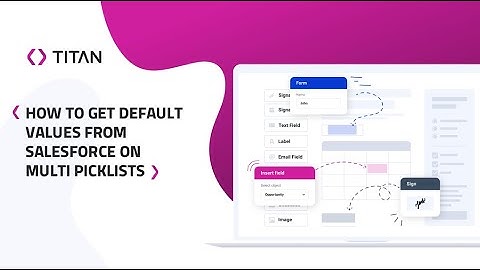 Titan Web: How To Get Default Values From Salesforce On Multi Picklists
