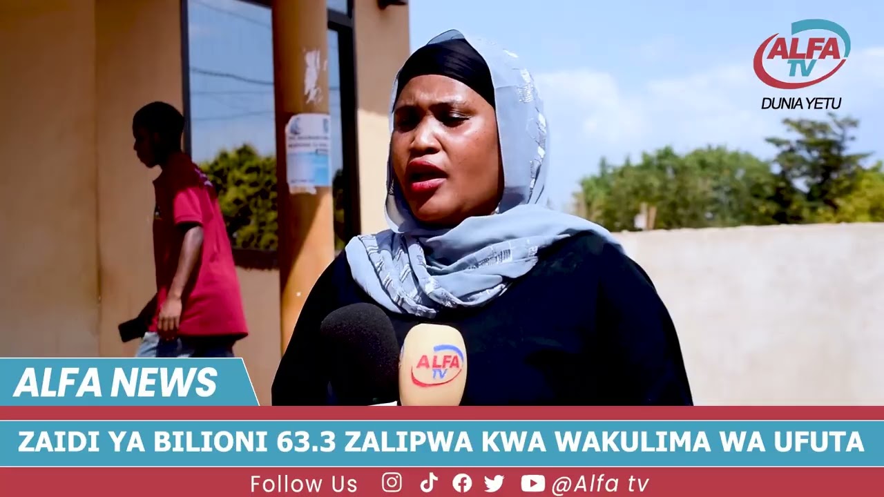ZAIDI YA BILIONI 63.3 ZALIPWA KWA WAKULIMA WA UFUTA