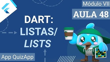 #48 - App QuizApp - [Dart] Listas/Lists - Curso de Flutter e Dart