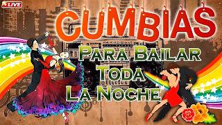 CUMBIAS PARA BAILAR TODA LA NOCHE LOS ÁNGELES AZULES, CAÑAVERAL, SONORA DINAMITA, YAGUARU