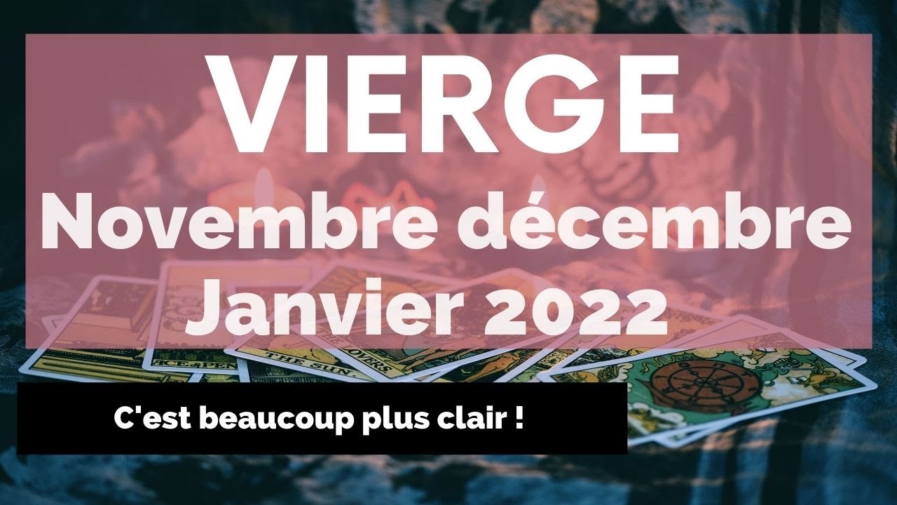 Horoscope Vierge Decembre 2022