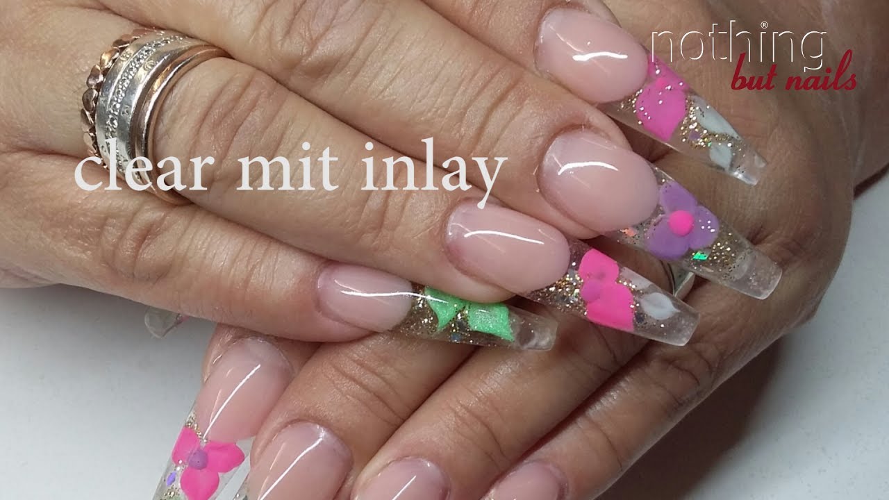Acryl Clear Mit Inlay Nothing But Nails Nagel Kunst Nagelformen Nagel