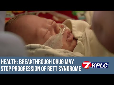 Health Headlines: Breakthrough drug may stop progression of Rett Syndrome