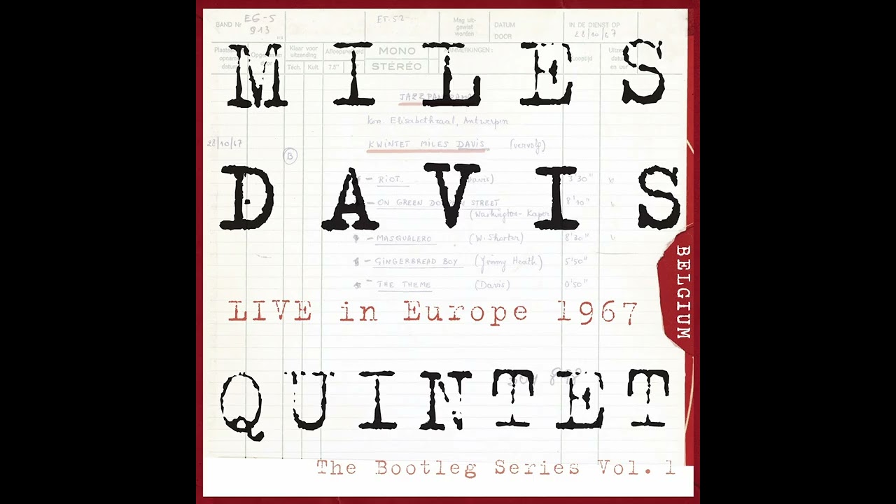 Miles Davis Quintet - Live In Europe 1967 (The Bootleg Series Vol