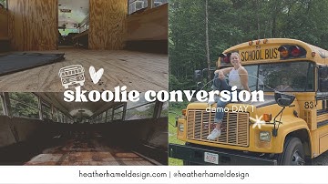 DIY Skoolie Bus Conversion Journey: Episode 1 - Demo Day