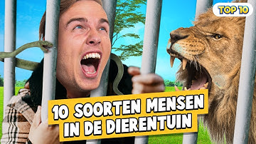 10 SOORTEN MENSEN IN EEN DIERENTUIN!