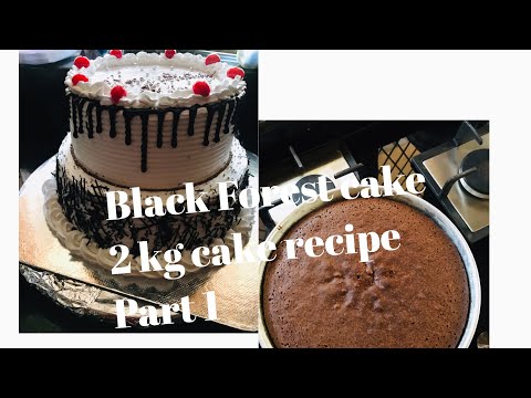 Black Forest cake/2 tier /2 kg cake recipe/part 1