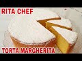 Come una nuvola, si scioglie in bocca!⭐TORTA MARGHERITA di RITA CHEF⭐