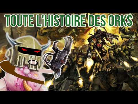 The ENTIRE history of the ORKS explained in 51 minutes! Warhammer 40000 lore