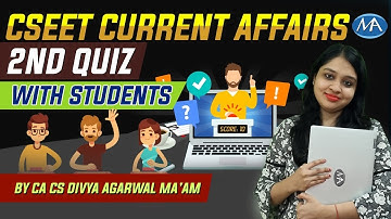 CSEET CURRENT AFFAIRS Free Revision |Jeet Ki Zid | CSEET