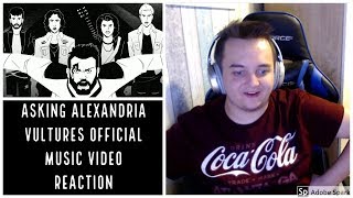 ASKING ALEXANDRIA   Vultures Official Music Video  REACTION