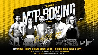 MTP BOXING : libre antenne BACK TO DTF 4