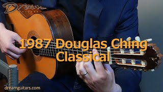 1987 Douglas Ching Classical, Brazilian Rosewood & Spruce