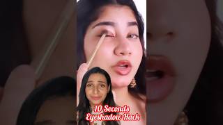 10 Seconds eyeshadow hack✨ must try👍 #shortsvideo #viral #makeuphacks #shortvideo #makeup