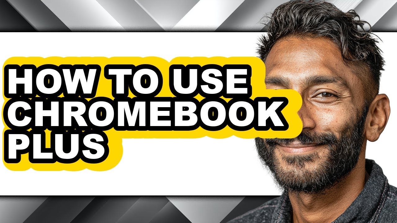How to Use Chromebook Plus - Full Guide - YouTube