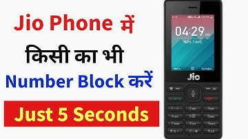 Jio Phone Me Number Block Kaise Kare | Jio Phone Me Number Block Kaise Kare 2021 ||