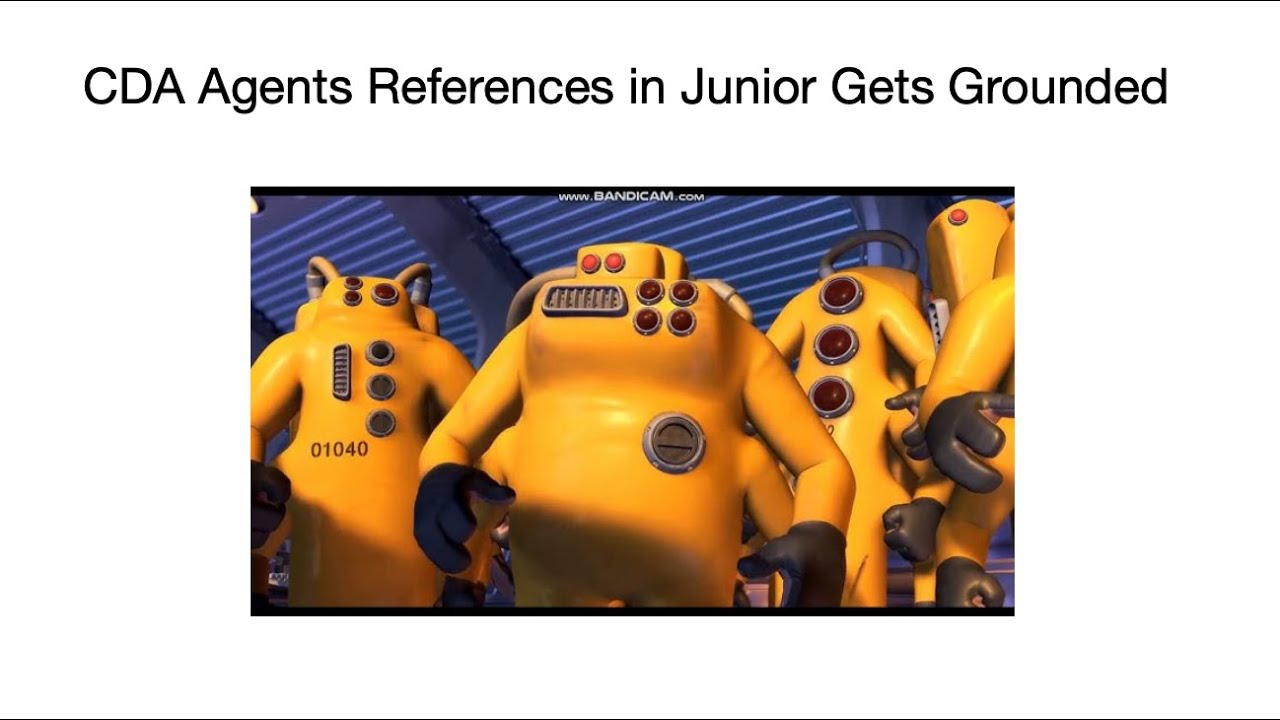 CDA Agents References in Junior Gets Grounded - YouTube