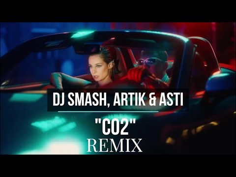Dj Smash, Artik x Asti - Co2