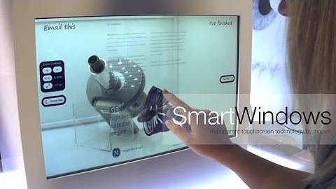 Smart Window - Transparent touchscreen display