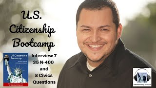 Famous U.S. Citizenship Bootcamp Interview 7 Wealth