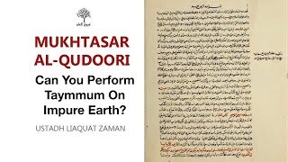 Qudoori Lesson 33 Can You Perform Tayammum On Impure Earth