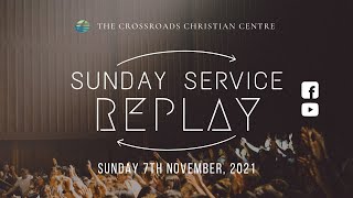 Sunday Service Replay – 7th November 2021