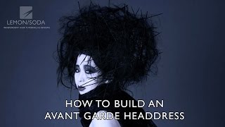 How to build an avant garde headdress