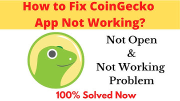 How to Fix Coin Gecko App Not Working Problem Android & Ios - Not Open Problem Solved | AllTechapple