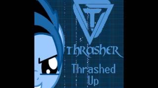 Thrasher - Introduction Redux
