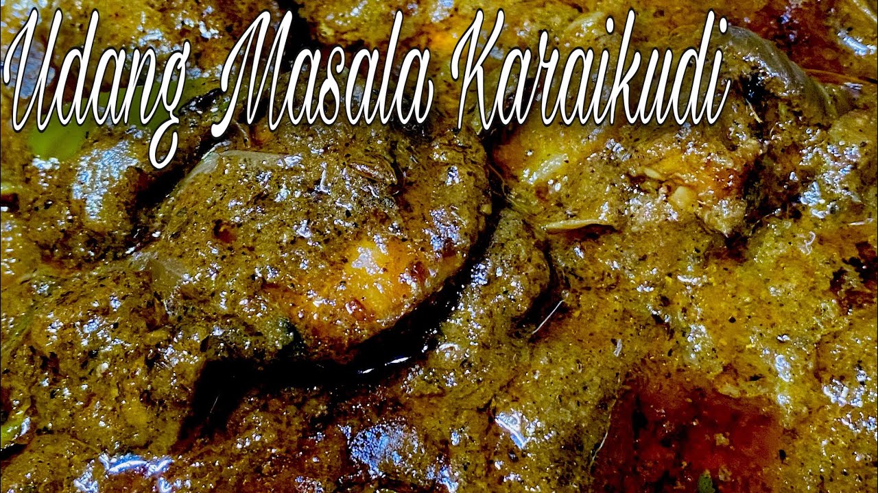 Resepi Udang Masala Karaikudi Karaikudi Prawn Masala Recipe 