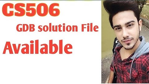 cs506 gdb solution 2022,  cs506 gdb solution 2021, cs506 gdb, cs506 gdb solution