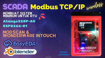 RTU SCADA Modbus TCP/IP wireless - Modscan & Wonderware Intouch (EasyEDA - Blender)