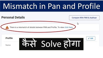 Mismatch of details between Pan and Profile on New Income Tax Portal | Income Tax Return AY 2021-22