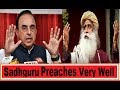 Subramaniam swami  shuts up  jourmalist on false allegation against Sadhguru